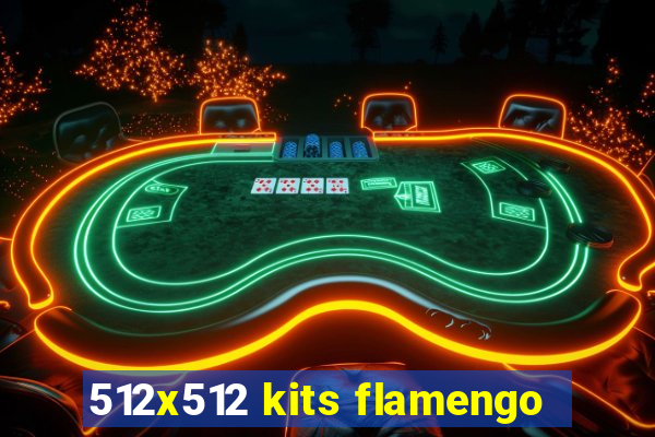 512x512 kits flamengo